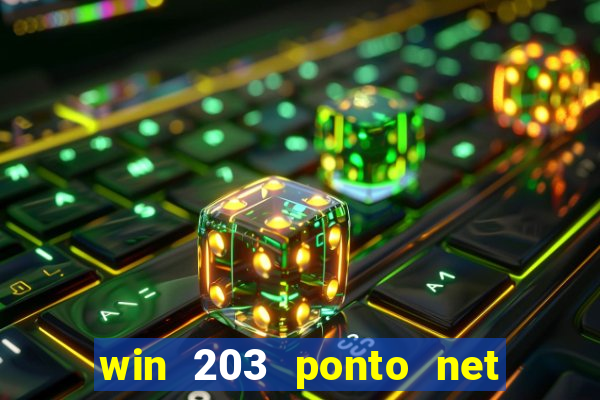 win 203 ponto net jogo download